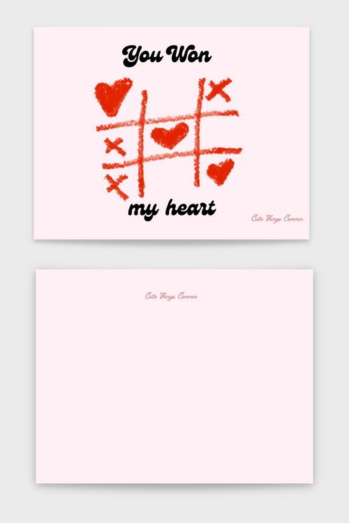 YOU WON MY HEART CARD