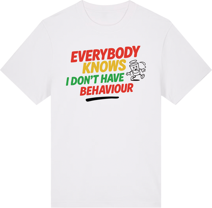 Everybody Knows T-Shirt